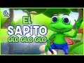Canciones Infantiles En Español - El Sapito Glo Glo Glo - Canciones Infantiles dela Granja