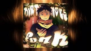 Download lagu DIRTY SHOES FUNK (Extended)