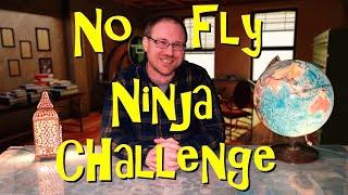The NoFly Ninja Challenge!