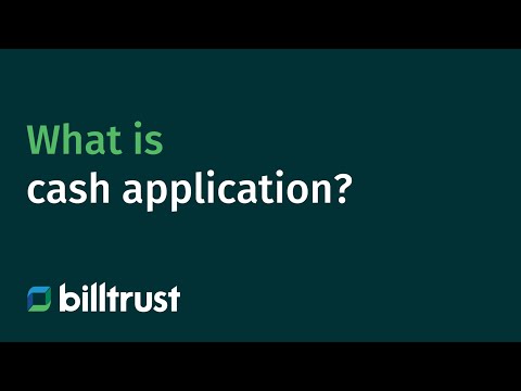 What is Cash Application? | Billtrust