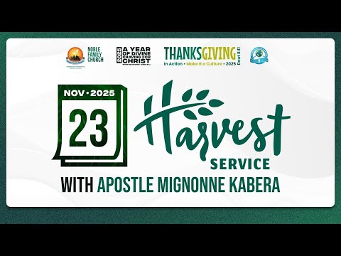 Harvest Service A Year Of Divine Craving For Christ Amos 8 11 With Apostle Mignonne Kabera