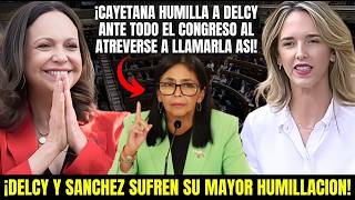 CAYETANA DEJA EN SHOCK AL CONGRESO🫢¡AL LLAMAR ASÍ A DELCY Y DEFENDER A MARÍA CORINA MACHADO!😲