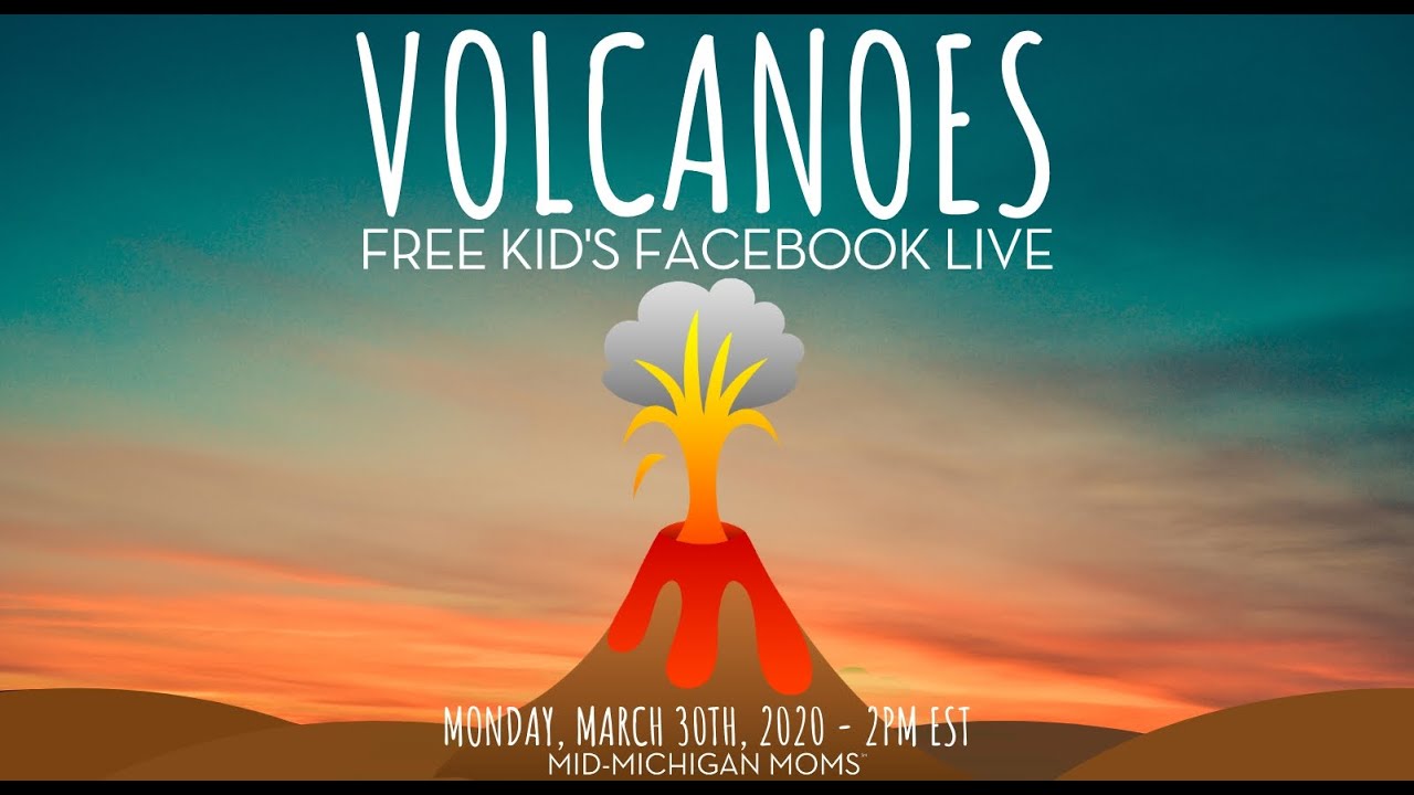 Learn About Volcanoes Kids' Distance Learning Facebook