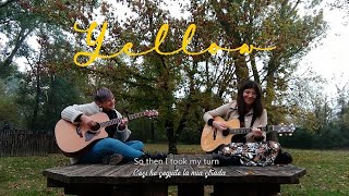 "Yellow" - Coldplay acoustic cover by Silvia Buscato e Costanza Barbieri