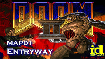Doom II: Hell On Earth (100%) walkthrough - Map01, Entryway