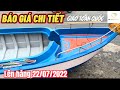 LÊN HÀNG BÁO GIÁ ĐẦY ĐỦ Ca nô, vỏ lãi, xuồng, máy | Trung Tính Composite Bảo hành 20 năm dày loại 1