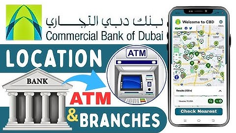 How to Find Nearest ATM & Branch Using CBD Mobile App