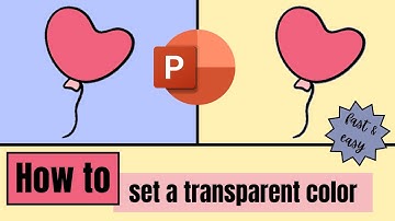 How to set a transparent color in PowerPoint