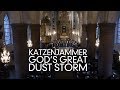 Katzenjammer - God's great dust storm