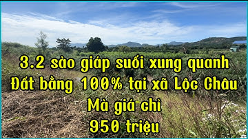 3.2 sào giáp suối+view núi sapung, bằng như sân bay tại xã Lộc Châu‼️mà giá chỉ 950 triệu