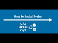 How To Install Helm On Ubuntu