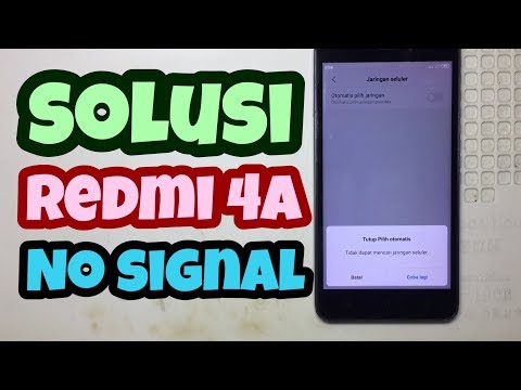 cara-memperbaiki-xiaomi-redmi-4a-tidak-ada-layanan,-no-signal,-cari-jaringan-manual-gagal