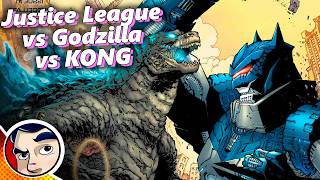 Justice League vs Godzilla vs Kong - Full Story From Comicstorian