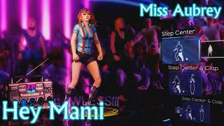 Dance Central | Hey Mami
