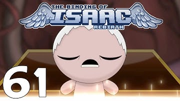 The Binding of Isaac Rebirth - Undefined [E61] (60 fps)