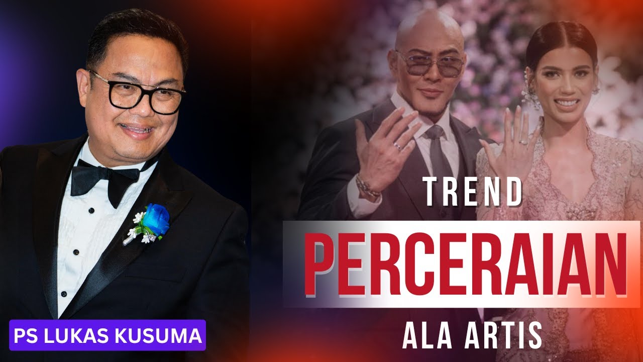 TREND PERCERAIAN ALA ARTIS - DEDDY SABRINA || Ps Lukas Kusuma || #perceraian #deddycorbuzier