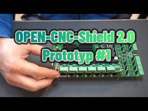  New Update  OPEN-CNC-Shield 2.0 - Teil 2 - Prototyp #1