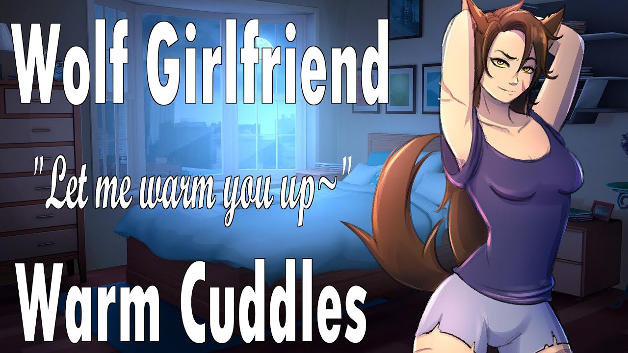 Wolf Girlfriend Warms You Up at Night💜 [Broken Heater] [Cuddles] [Raspy Voice]