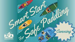 Smart Start for Safe Canoeing