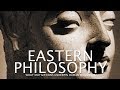 Eastern Philosophy - Part 3 - Full Documentary