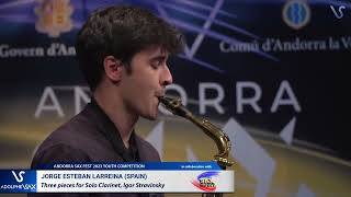 ANDORRA SAX FEST 2023: Jorge Esteban Larreina (Spain) plays Three pieces for Clarinet, I. Stravinsky