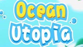 Ocean Utopia