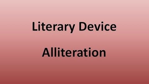 Alliteration (Literary Device)