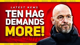 Back Me or Sack Me! Ten Hag Wants INEOS Support! Man Utd News