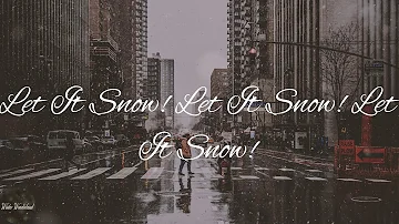 Frank Sinatra - Let It Snow! Let It Snow! Let It Snow! (with The B. Swanson Quartet) (Lyric Video)