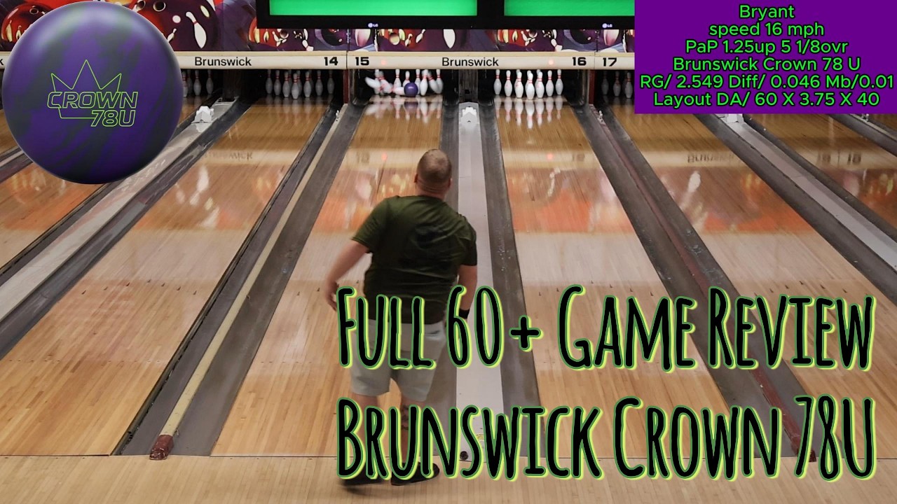 Crown 78 U от Brunswick //Полный обзор//Изменится ли наше мнение после 50 игр?//2025//4k