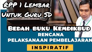 RPP 1 Lembar Untuk Guru SD resmi dari Kemdikbud, ini dia formatnya