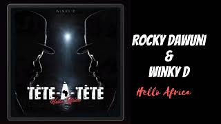 Winky D _ Hello Africa Ft Rocky Dawuni 