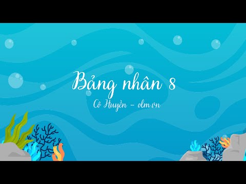 Video Bảng nhân 8 - Toán lớp 3 [OLM.VN] - youtube
