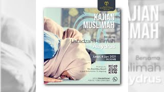 Kajian Muslimah Sahabat Cinta Magelang bersama Ustadzah Halimah Alaydrus