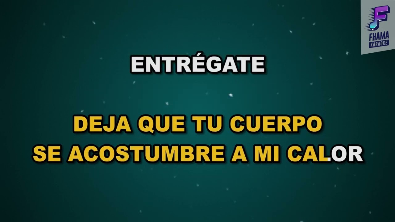 Luis Miguel - Entregate | FHAMA KARAOKE