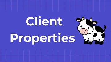Best Practices With Keeper - Client Properties