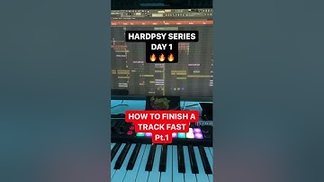 HARDPSY TUTORIAL - HOW TO FINISH A TRACK FAST Pt.1