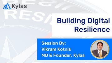 Building Digital Resilience | Business Resiliency Program | Kylas