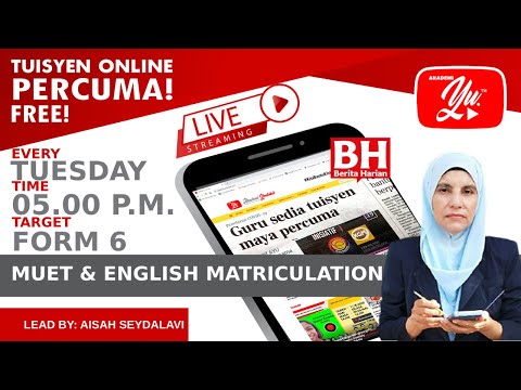 LIVE MUET & ENGLISH MATRICULATION, SKIMMING & SCANNING BY AISAH SEYDALAVI #5