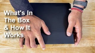 What's in the Box & How it Works