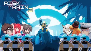 6 bandits try to steal a planet |  Risk of Rain 2 (Co-op featuring VTUBERS)