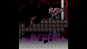Wave Beam Episode 2: Classic Trilogy