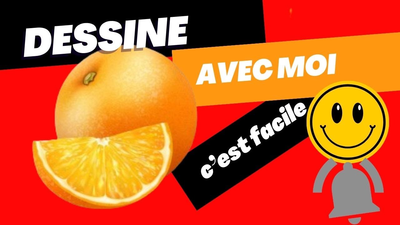 Comment apprendre à dessiner une Orange - YouTube