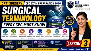 Surgical Terminology 2026 | CPT® Surgery | CPC Exam | Medical Coding Course | Lesson 3