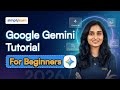 Google Gemini Tutorial For Beginners 2026 | Learn Google Gemini Step By Step | Simplilearn