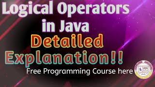 LOGICAL Operators In #java|Unary Binary Ternary Operators| ICSE2022