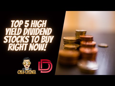 5 Top Dividend Stocks to Buy Now! High Yield Dividend Stocks For ...