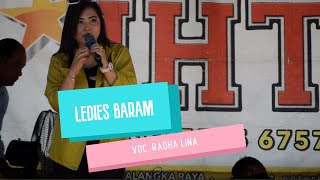 RADHA LINA - LEDIS BARAM - LAUTAN PENGUNJUNG TUMBANG PAHANEI (SYUKURAN BPK. SISKA)