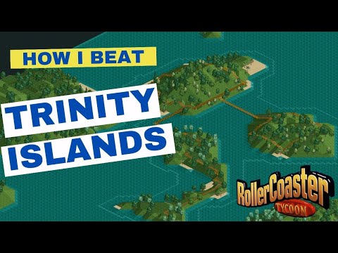 HOW TO BEAT | Trinity Islands | Rollercoaster Tycoon Classic Scenario Guide
