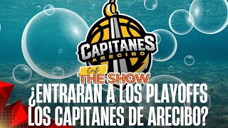 #CortiTheShow | 🧐¿Entrarán a los Playoffs los Capitantes de Arecibo?